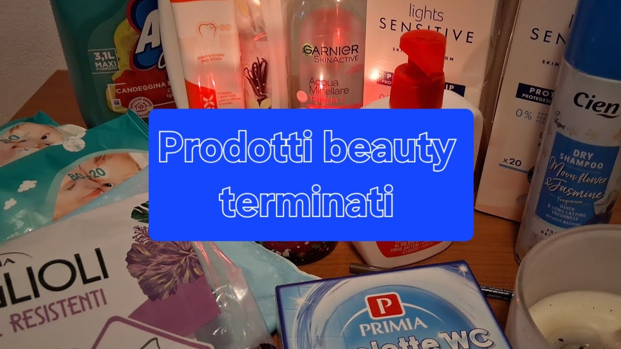 Prodotti beauty terminati 