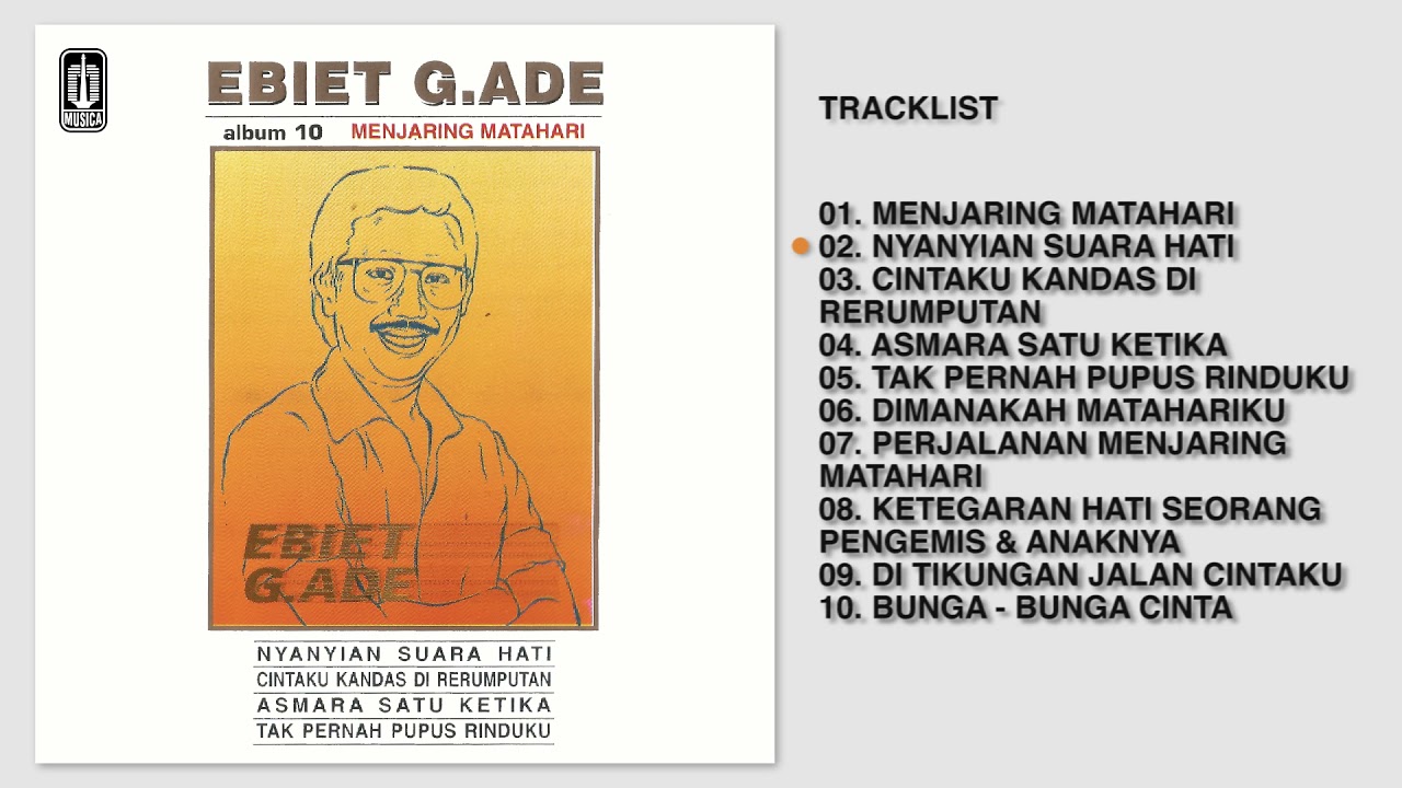 Ebiet G. Ade - Album 10 - Menjaring Matahari | Audio HQ
