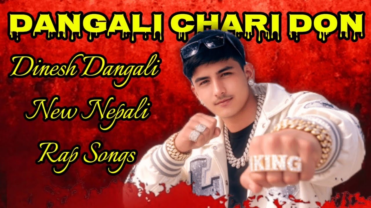 Dangali Chari Don_Dinesh Khadka New Nepali Rap Songs 2026