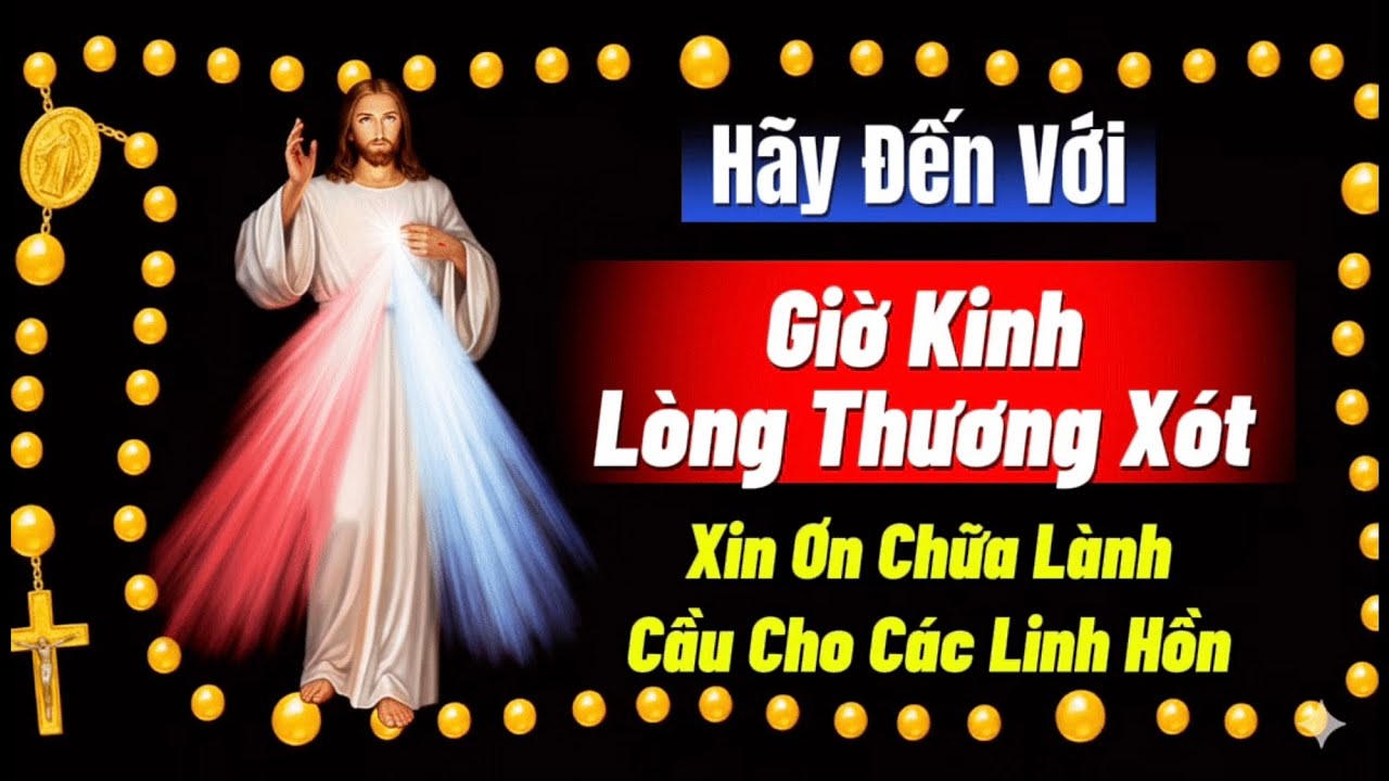 Những Ai Cậy Trông Vào Lòng Chúa Thương Xót Sẽ Không Phải Thất Vọng