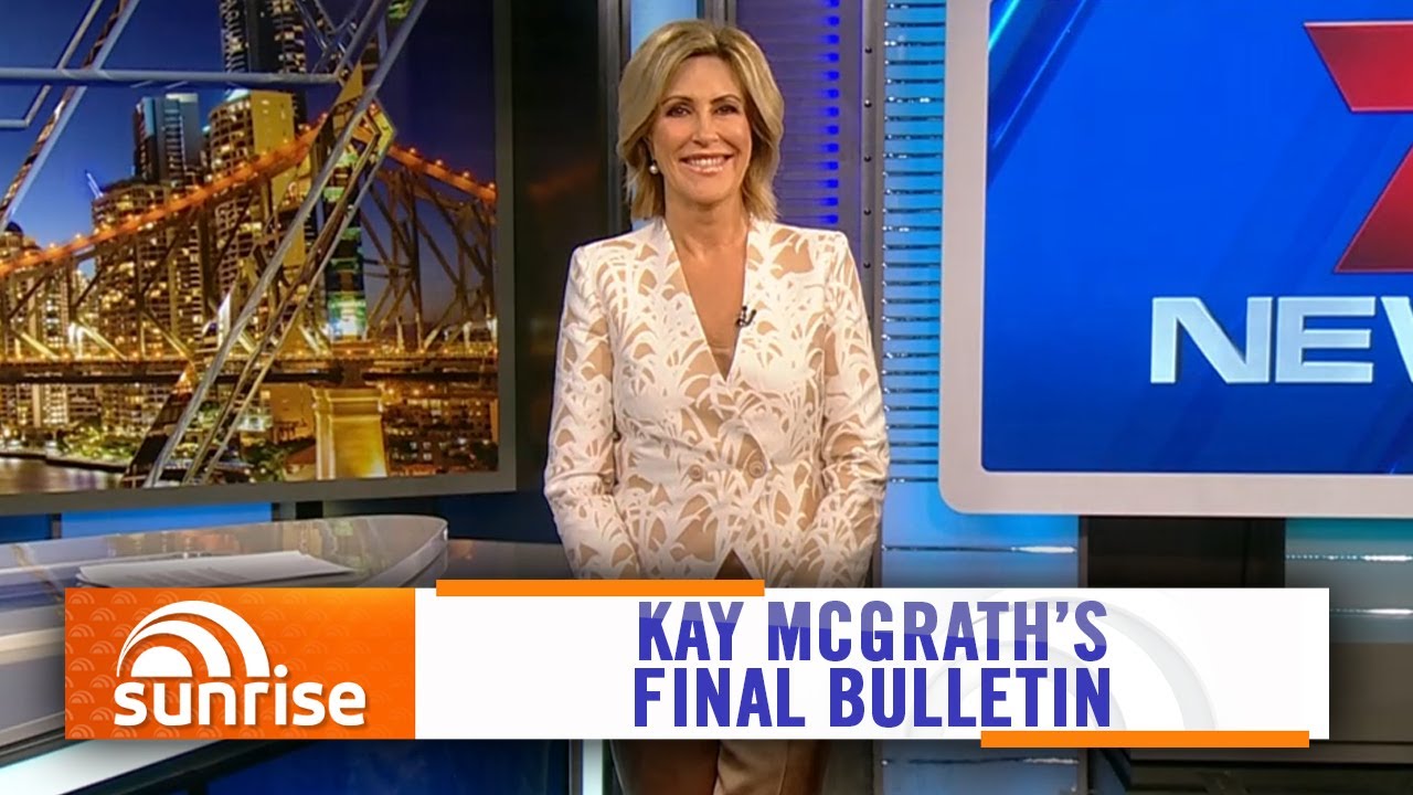 7NEWS Brisbane presenter Kay McGrath reads her final bulletin | Sunrise