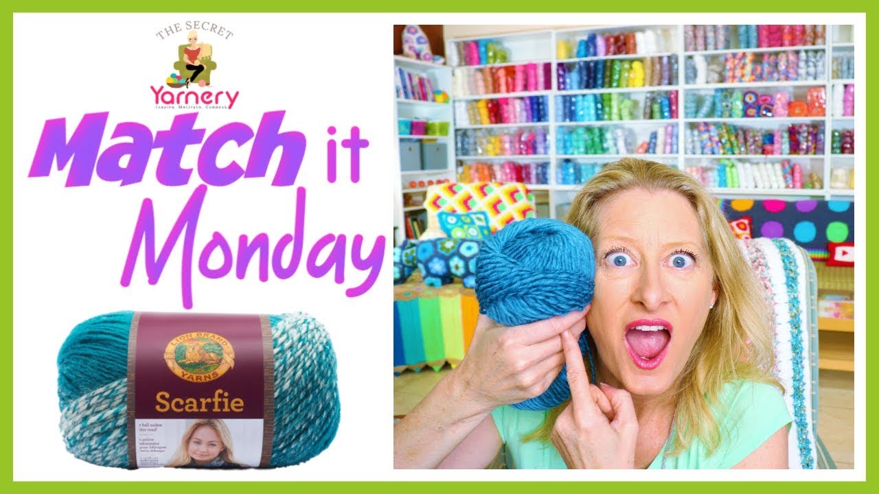 Match it Monday — Lion Brand Scarfie — в The Secret Yarnery — Эпизод 3 | The Secret Yarnery