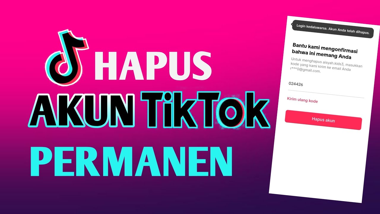 Cara Menghapus Akun Tiktok Permanen
