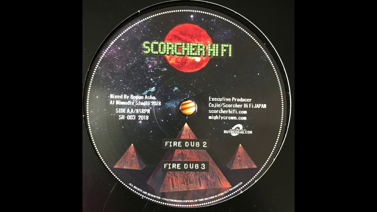 Fire Dub 2 - Shaka D meets Nomadix - Scorcher Hifi SH 003