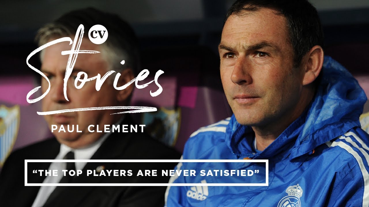 Paul Clement • "Cristiano Ronaldo is so good because he's never satisfied" • CV Stories