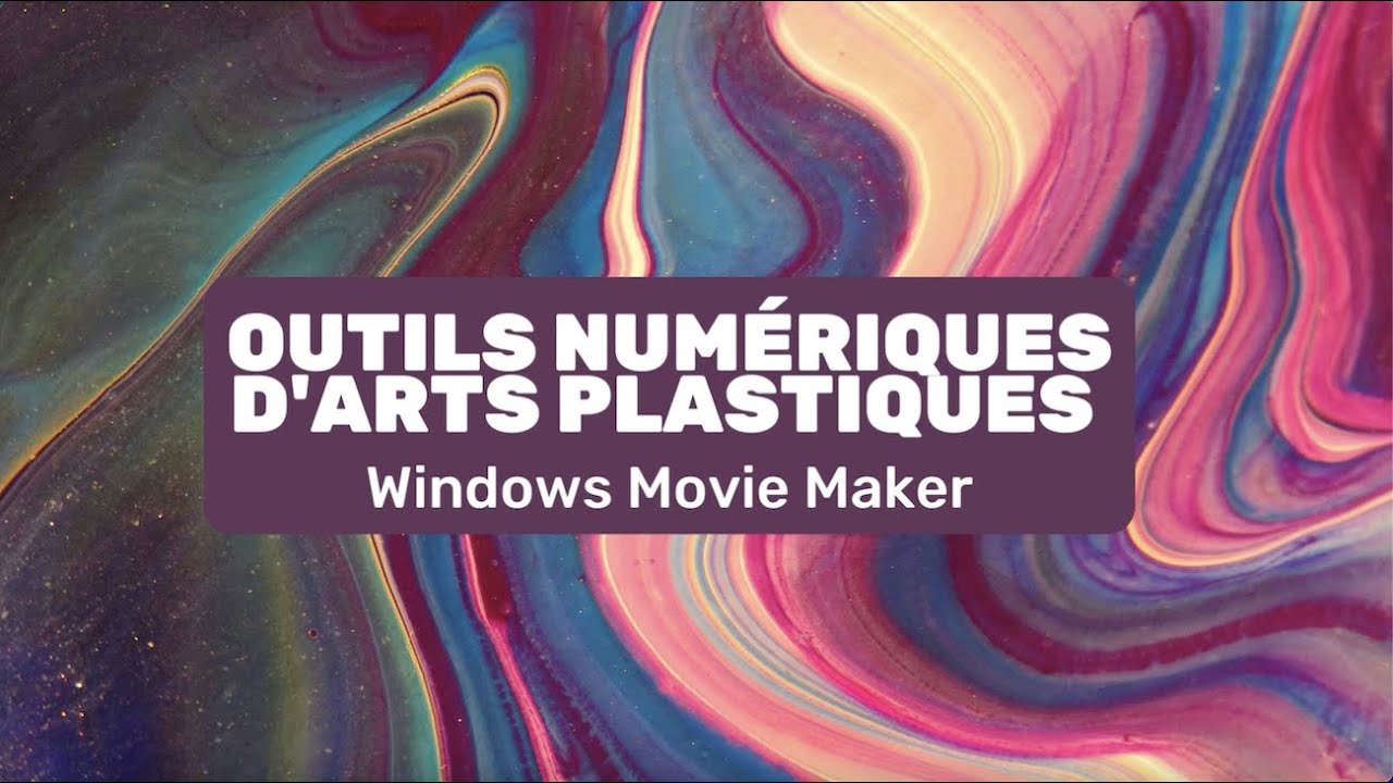 Tutoriel d'utilisation de Windows Movie Maker
