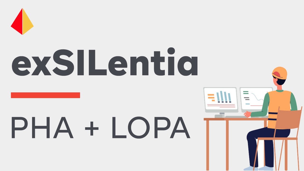 Integrating PHA and LOPA - An exSILentia&reg; Product Demo