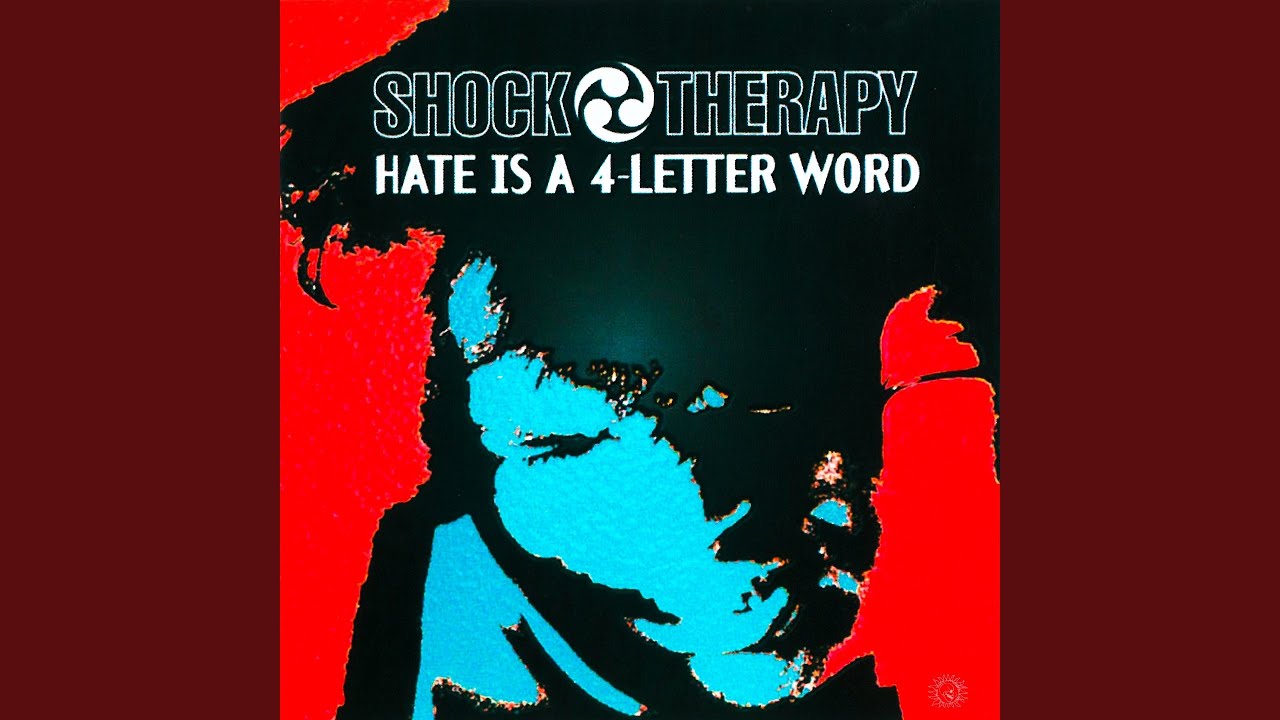 Hate Is a 4-Letter Word