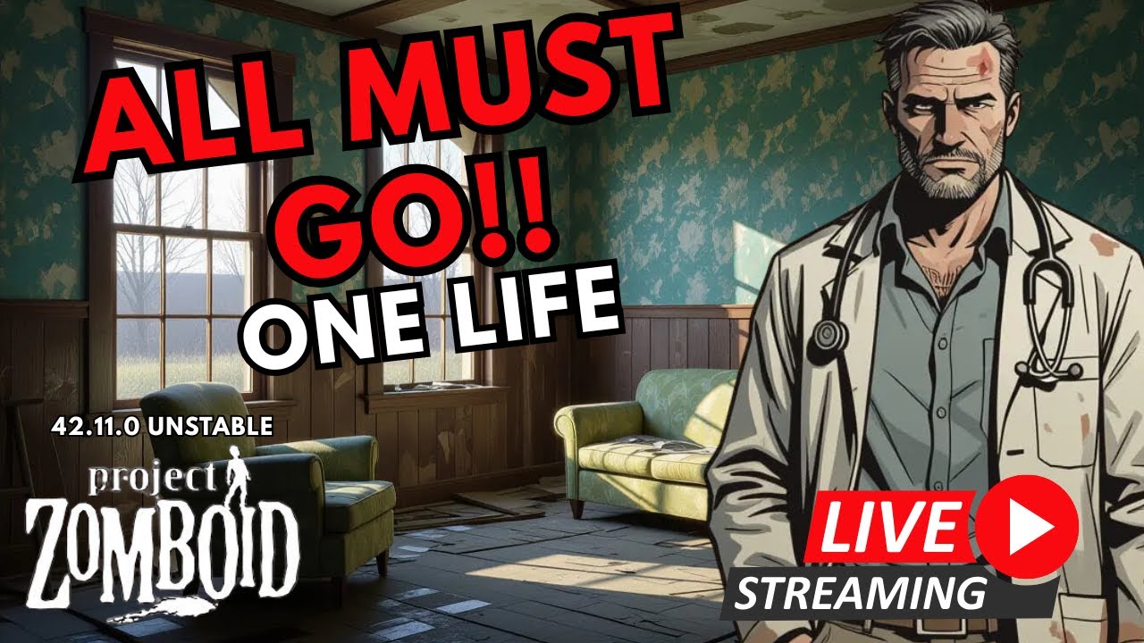ONE LIFE Challenge | Project Zomboid 42.11.0 Unstable LIVE