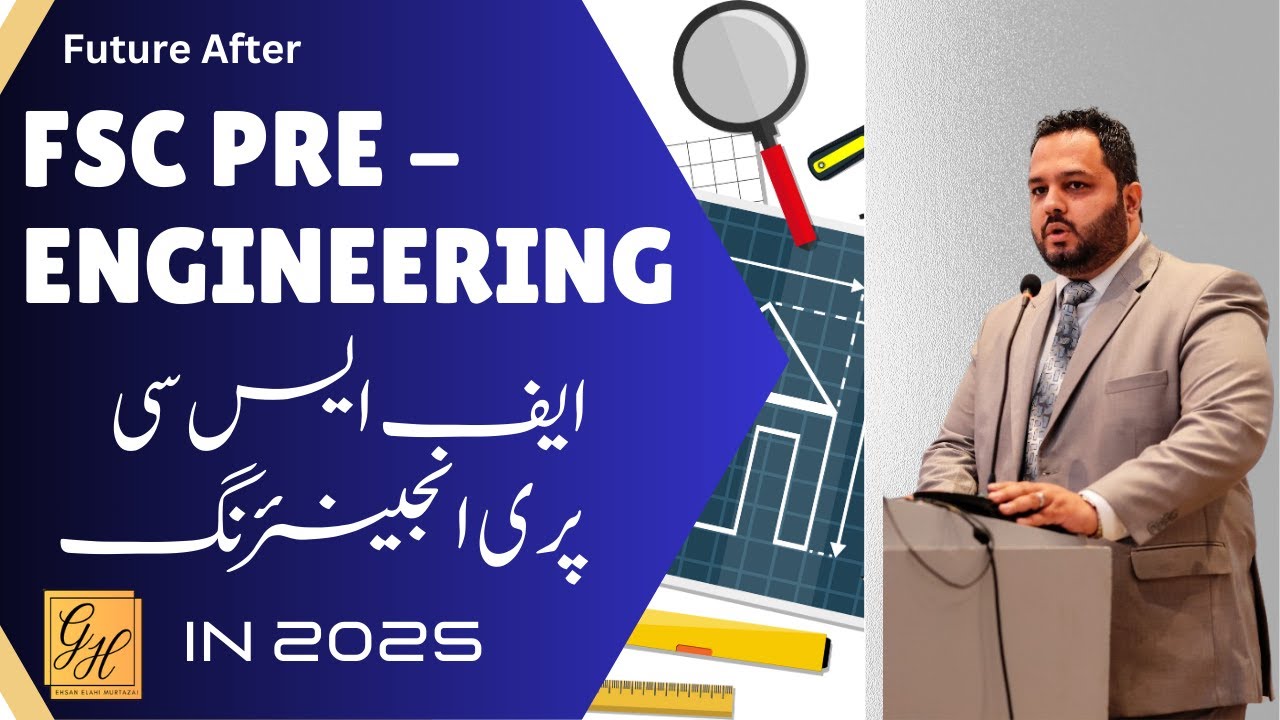 Career after FSc Pre Engineering in Pakistan | Fields after FSc Pre Engineering in Pakistan