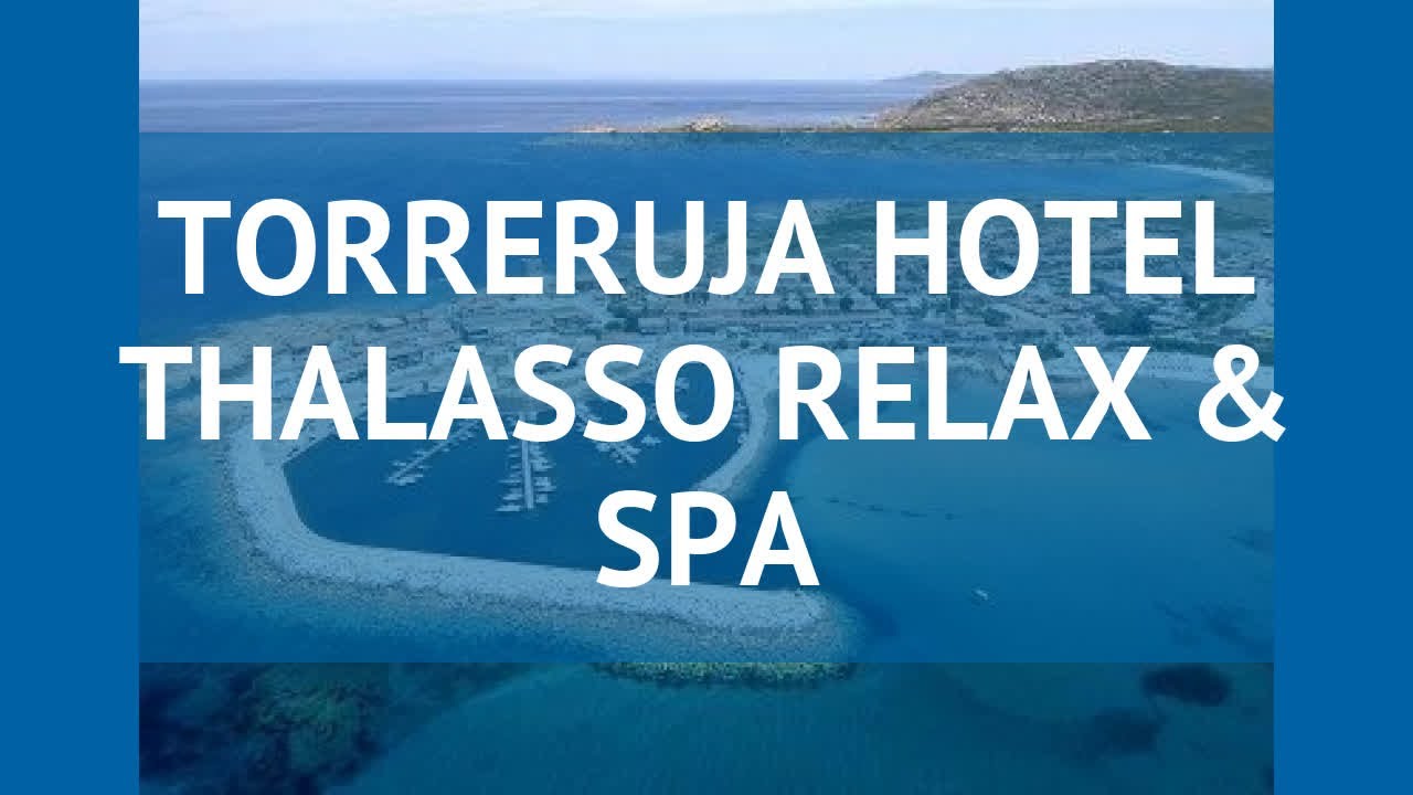 TORRERUJA HOTEL THALASSO RELAX & SPA 4 Сардиния – ТОРРЕРУДЖА ХОТЕЛ ТАЛАССО РЕЛАКС ЭНД СПА 4 Сардиния