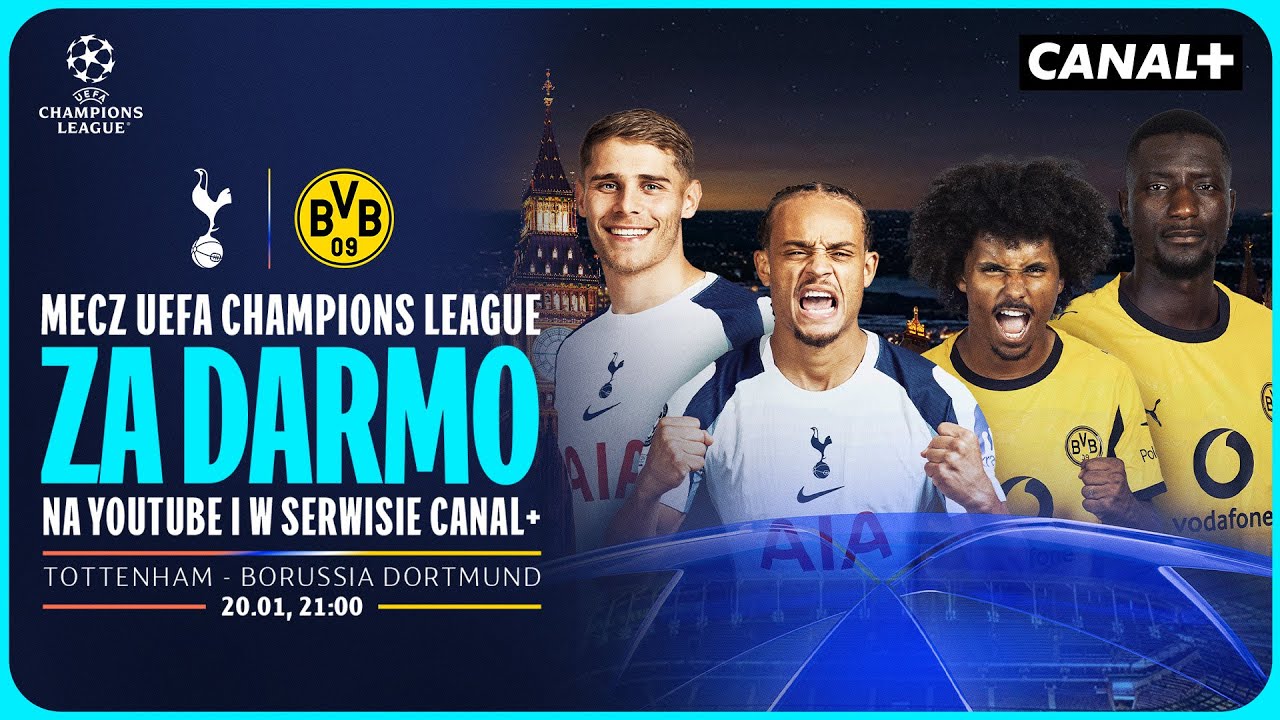 TOTTENHAM - BORUSSIA DORTMUND | CAŁY MECZ UEFA CHAMPIONS LEAGUE NA ŻYWO!