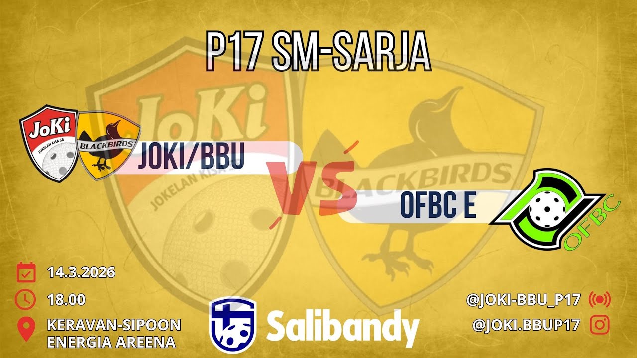 P17 SM-SARJA JoKi/BBU - OFBC Edustus 14.2.2026