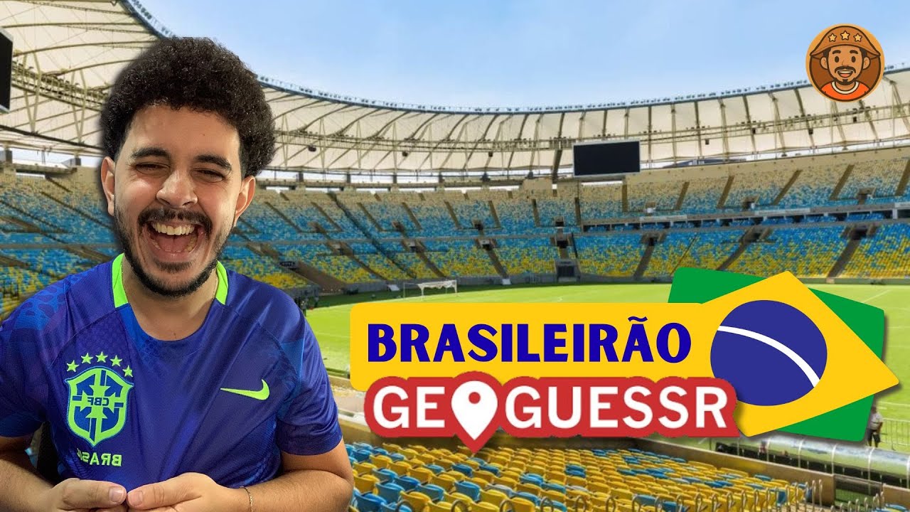 TESTANDO MEU CONHECIMENTO: ESTÁDIOS DO BRASIL NO GEOGUESSR ⚽ | ESTÁDIOS BRASILEIRÃO 2026