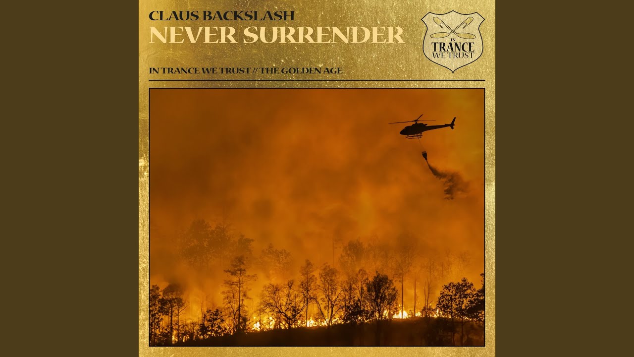 Never Surrender (Extended Mix)