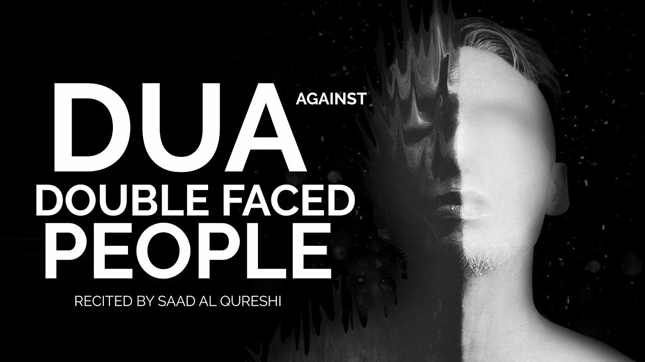 DUA THAT WILL PROTECT YOU FROM EVIL COMPANION & DOUBLE FACED PEOPLE !!!