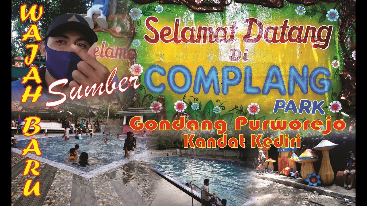 Exsplore Wana Wisata Murah Meriah Complang Park (Sumber Complang) Gondang Purworejo Kandat Kediri