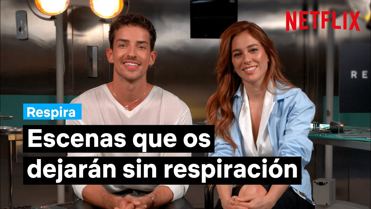 Escenas que te dejarán sin respiración | Respira | Netflix España