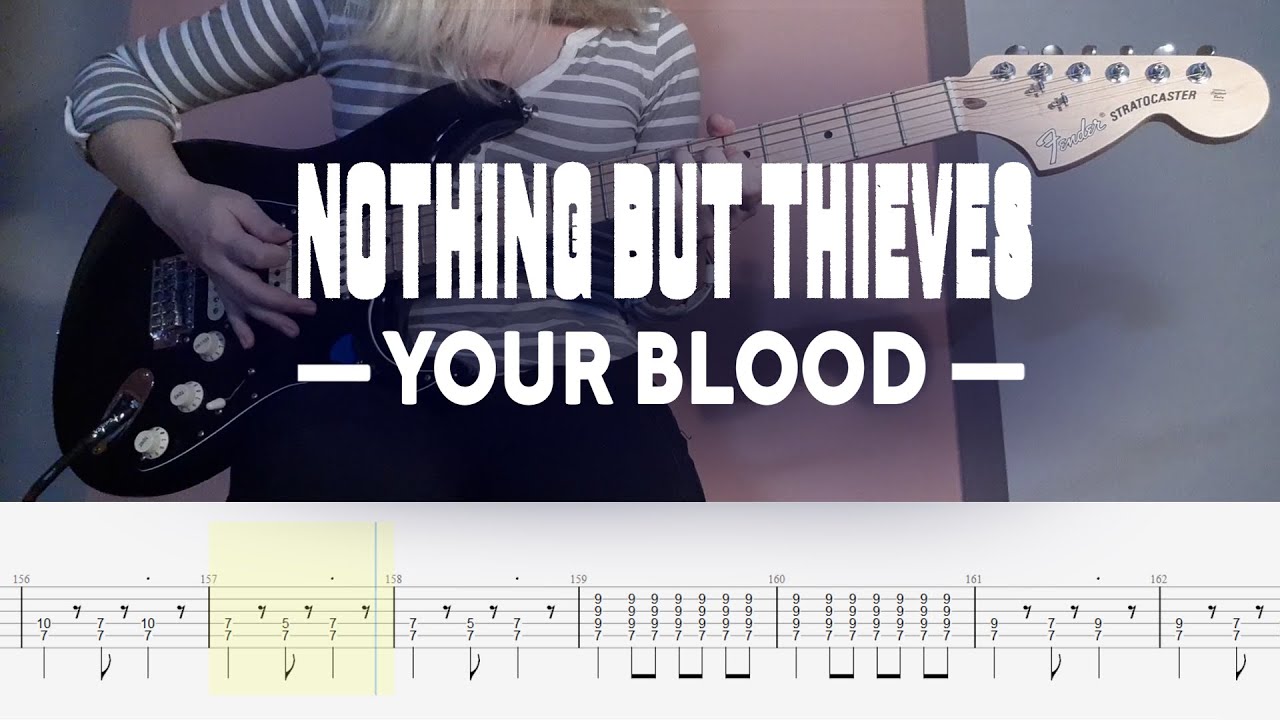 Nothing But Thieves - Your Blood | Guitar cover w/ play-along tabs + download