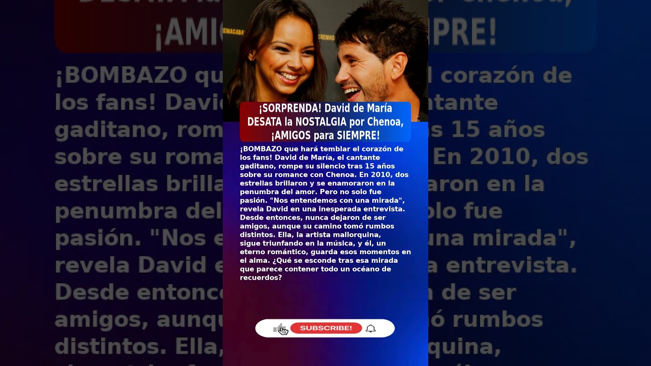💔David de María (46) ROMPE SU SILENCIO SOBRE CHENOA (2026) #UltimaHora #España
