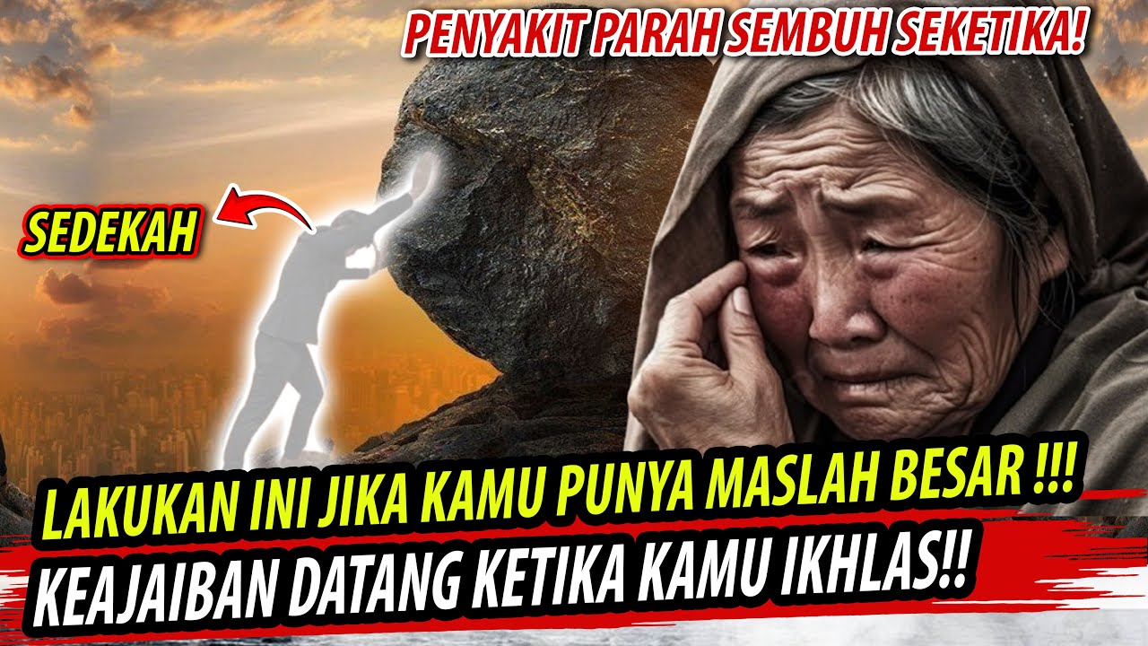 KISAH NYATA❗ SEPARAH APAPUN PENYAKITMU AKAN HILANG KETIKA KAMU IKHLAS | KEAJAIBAN SEDEKAH