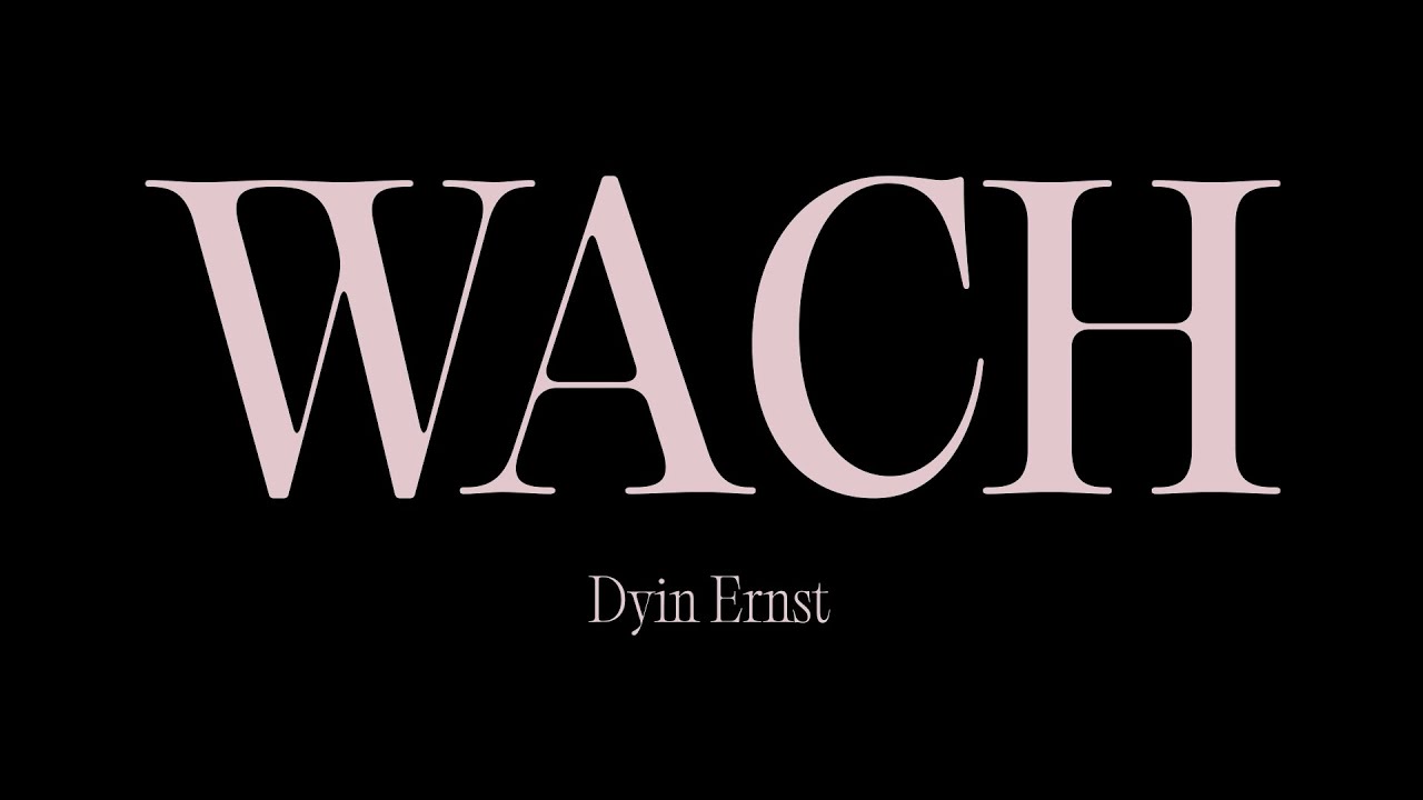 WACH, ein Hörspiel von Dyin Ernst (Full Album Experience)