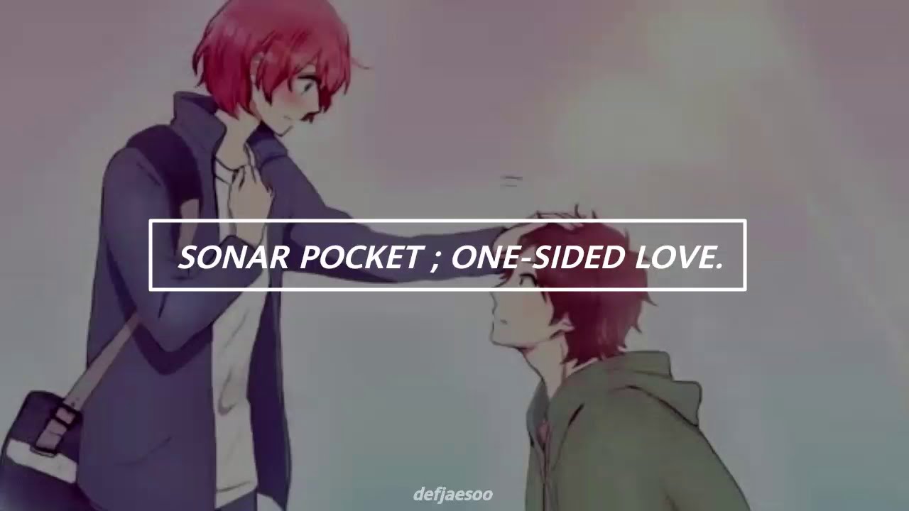Sonar Pocket - ONE-SIDED LOVE / Nijiiro Days OP. 2 Full (Sub Espa&ntilde;ol)