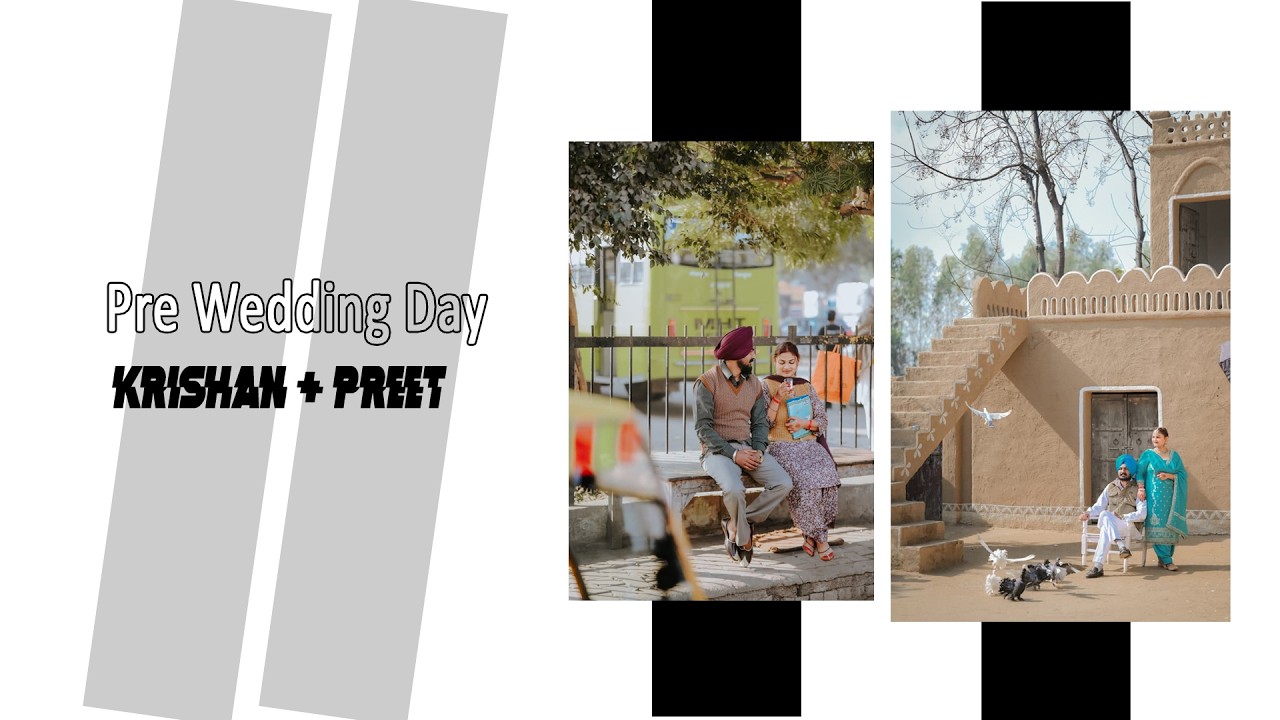 Krishan & Preet || Pre wedding 2026