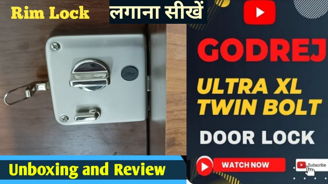 Rim Lock | लगाना सीखें | Godrej Ultra XL,Twin Bolt | Door Lock | Unboxing and Review |