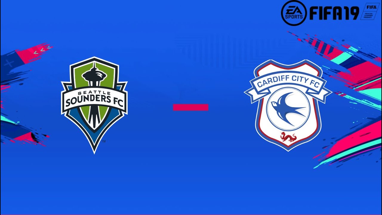 Gameplay Fifa 19 - Seattle Sounders - Cardiff City - Stadium Cup (Round 1)