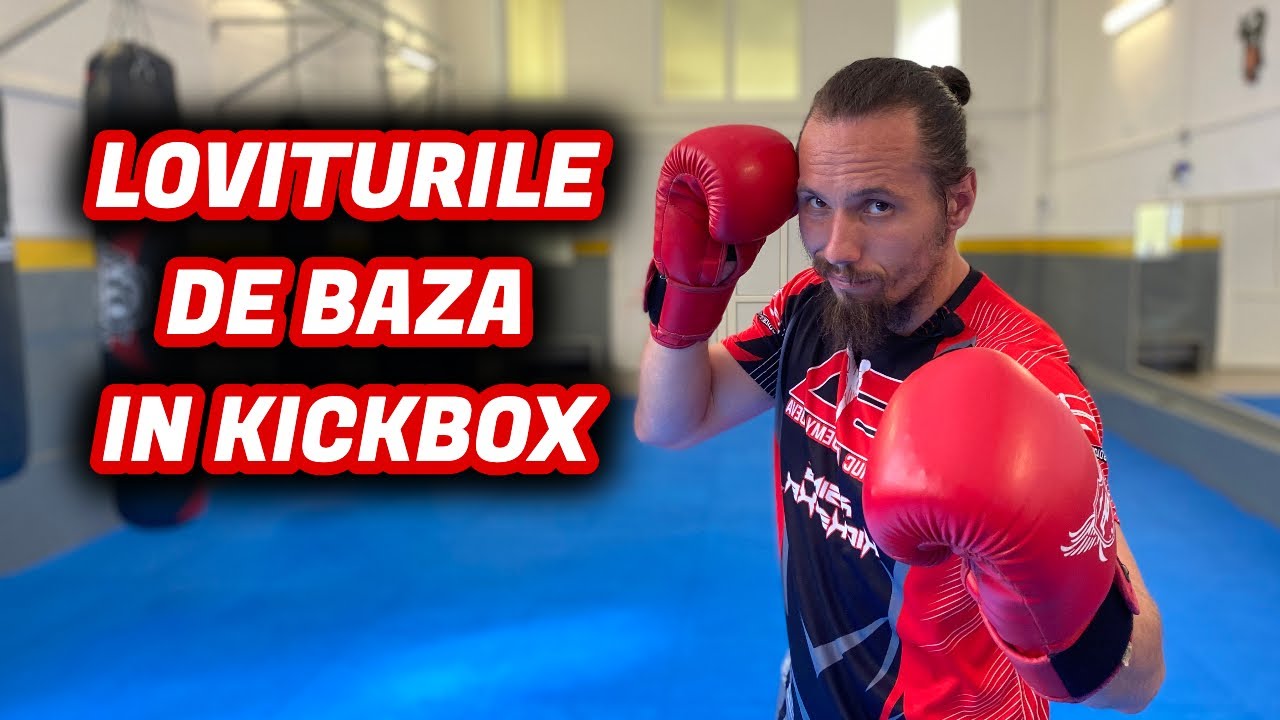 Loviturile de baza in Kickbox si cum sa le executi corect #GKI Ep.2