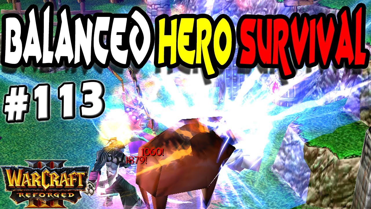 Warcraft 3 | Balanced Hero Survival #113