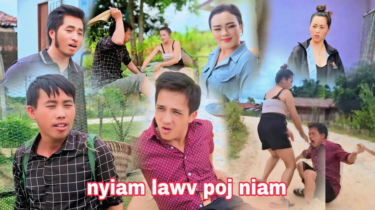 Nyiam lawv poj niam Ep 5 puam coos khem thiab chom 