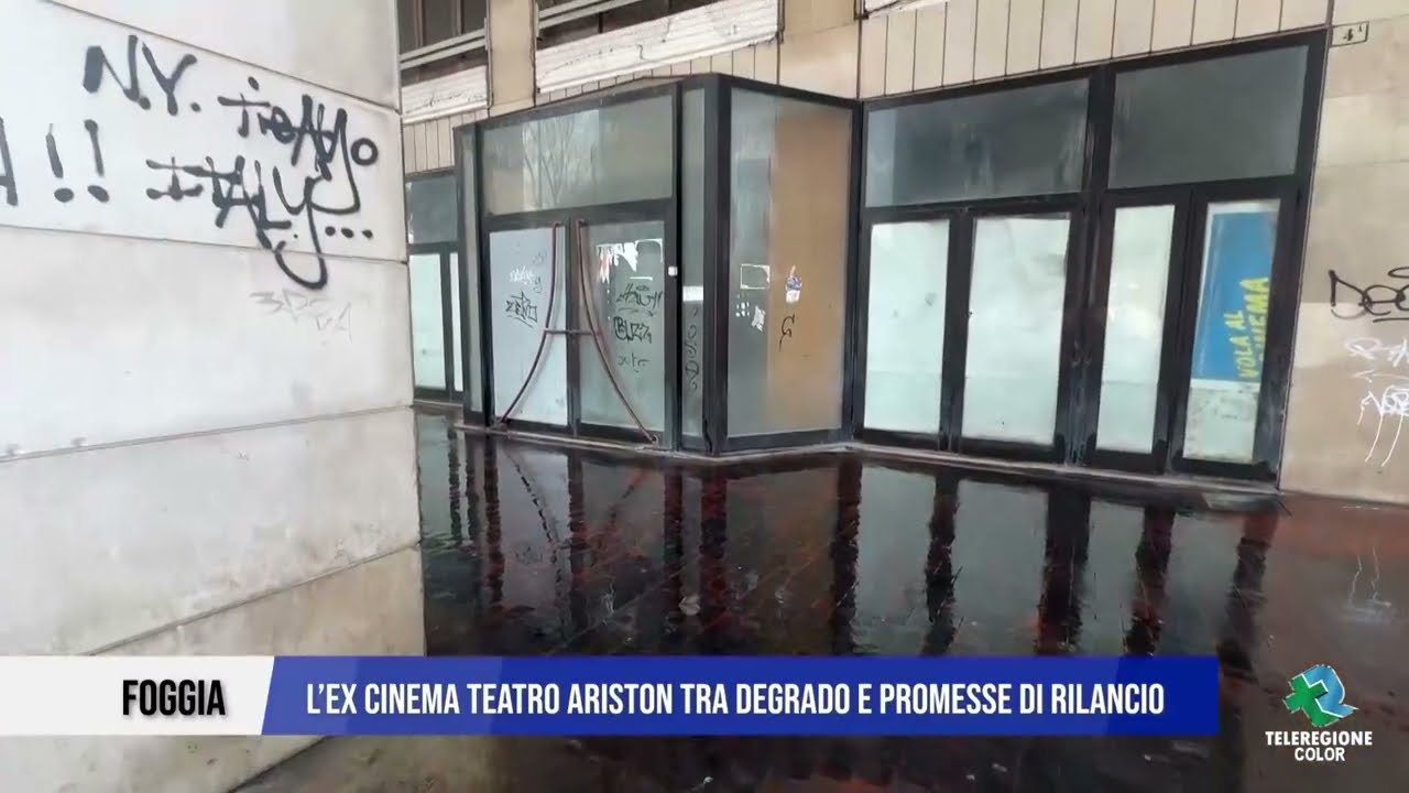 11 MARZO 2026  FOGGIA - L’EX CINEMA TEATRO ARISTON TRA DEGRADO E PROMESSE DI RILANCIO