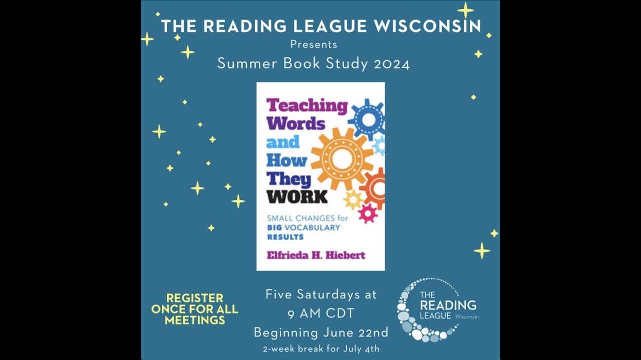 2024 Summer Book Study: Teaching Words and How They Work by Freddy Hiebert