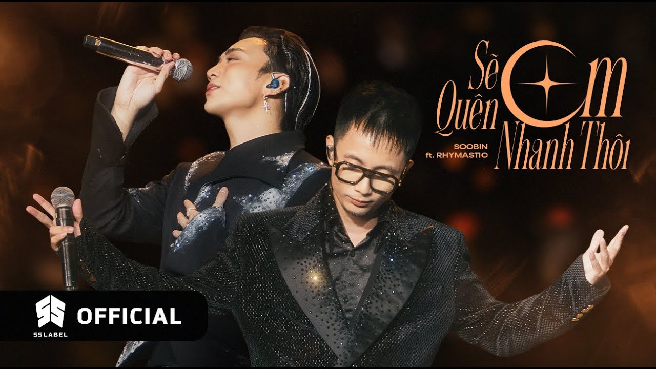 SOOBIN LIVE CONCERT: ALL-ROUNDER | SOOBIN ft Rhymastic - Sẽ Quên Em Nhanh Thôi (Live Performance)