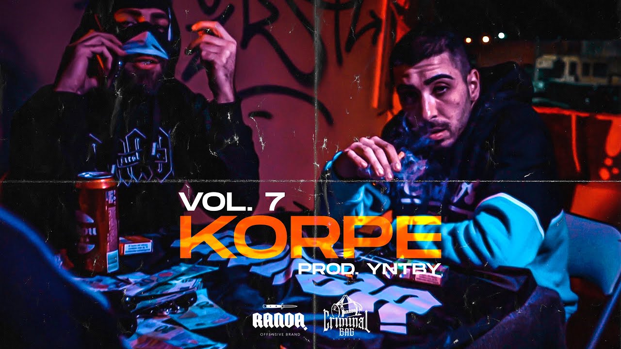 [RANDA] CRIMINAL BAG #7 - Korpe (Prod. YNTBY)