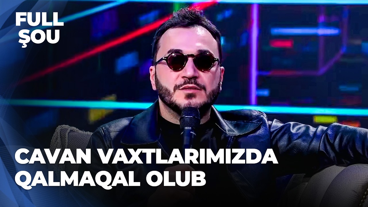 Full Şou - Elvin Abdullayev - Rəqabət olan yerdə heç vaxt dostluq olmur