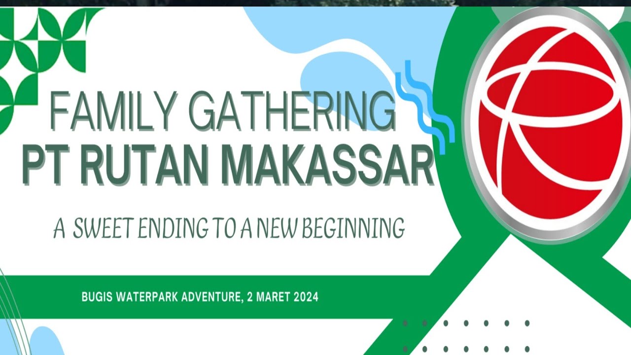 FAMILY GATHERING PT. RUTAN MAKASSAR DI BUGIS WATERPARK ADVENTURE MAKASSAR