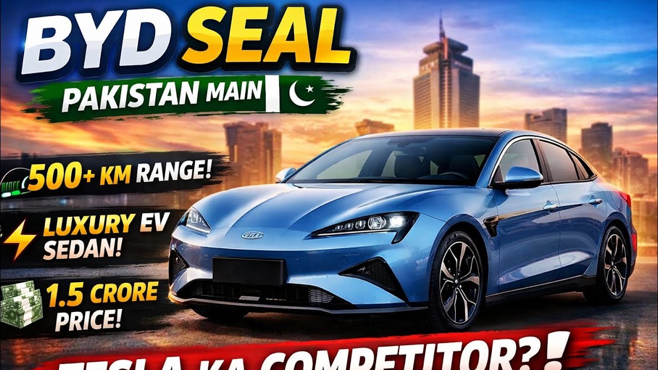 BYD Seal EV Pakistan 🇵🇰 | Tesla Ka Competitor? Price, Range & Review