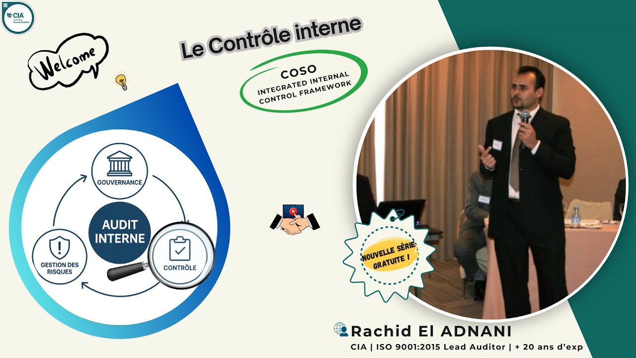 Le Contr&ocirc;le Interne selon le r&eacute;f&eacute;rentiel COSO