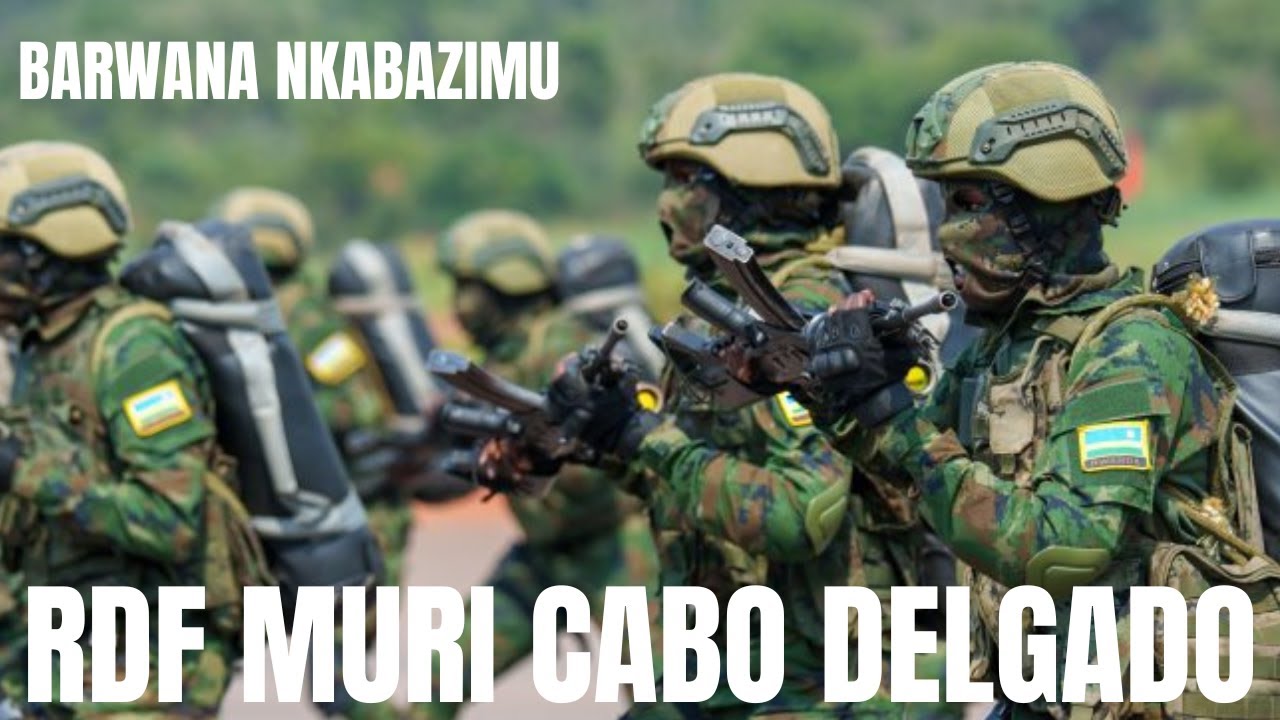 Intare z’u Rwanda muri Cabo Delgado Uko RDF 🇷🇼 yatsinze Abajihadiste