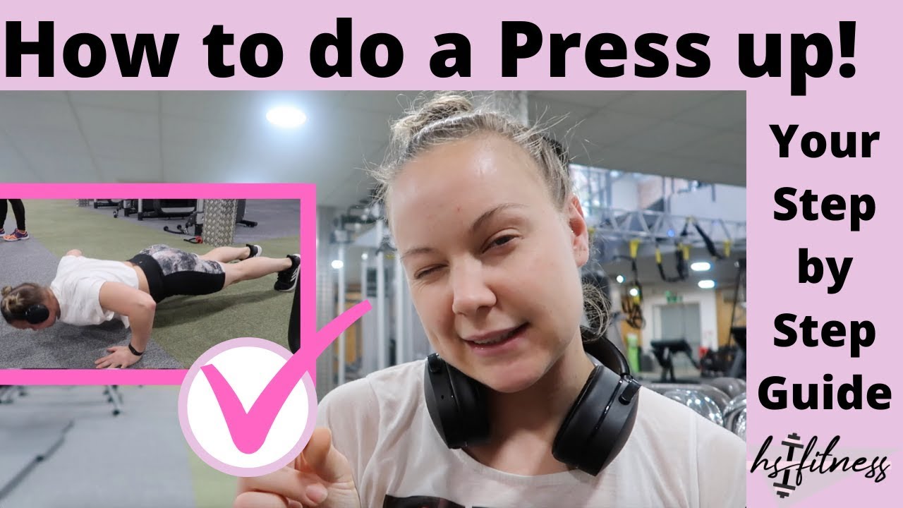 How To Do a Press up! - A simple Guide for Beginners!