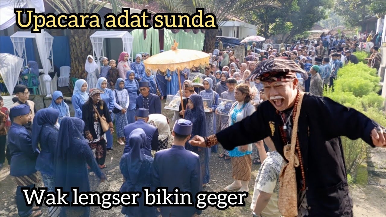 UPACARA ADAT SUNDA,MAPAG PANGANTEN,BIKIN GEGER SE-JAWA BARAT