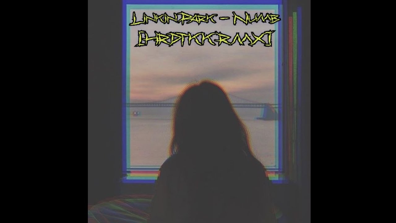 Numb (Linkin Park) [HARDTEKK REMIX] HRDTKK
