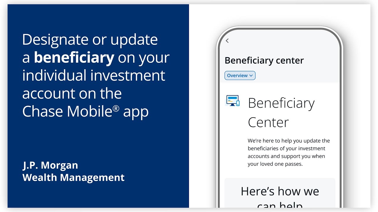 Designate or update a beneficiary on your individual investment account on the Chase Mobile&reg; app