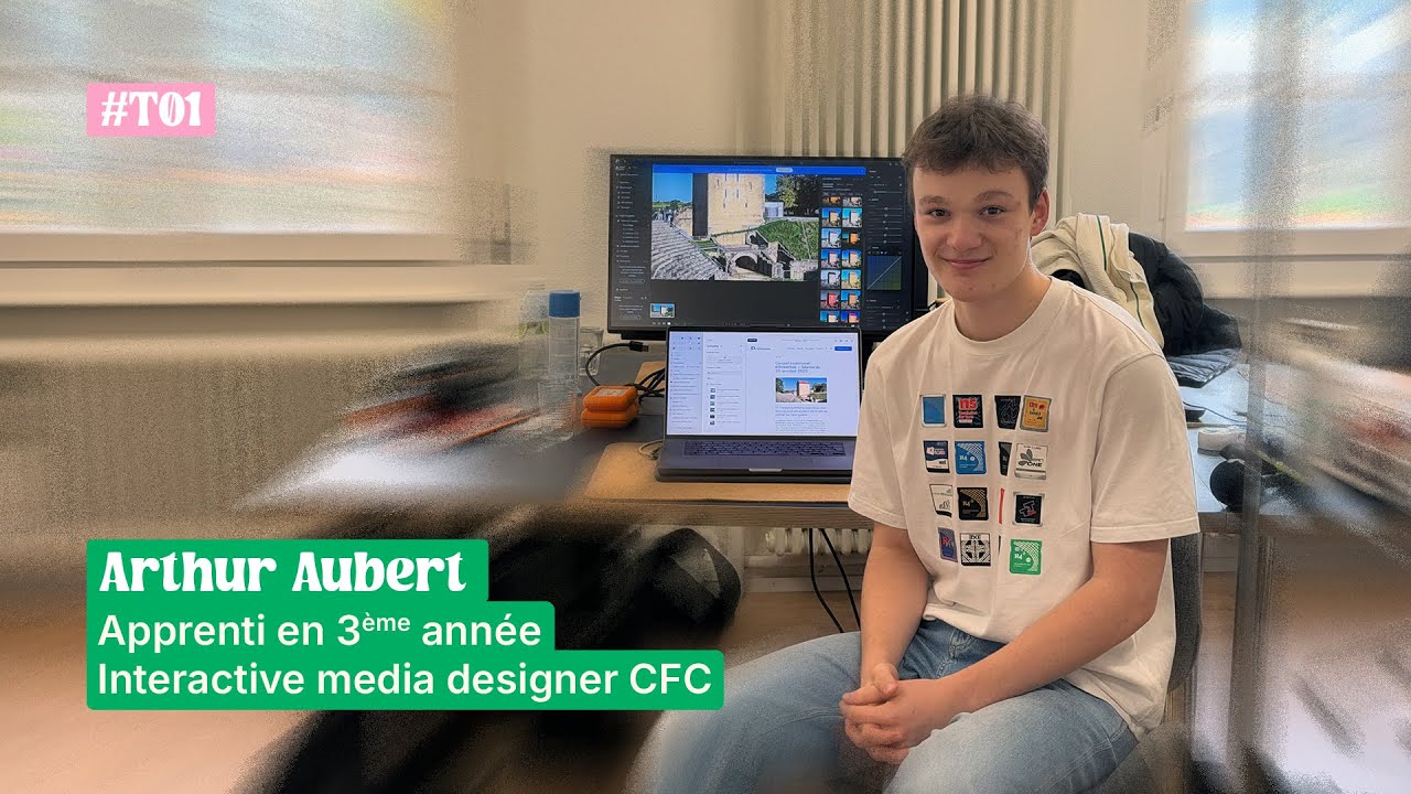 T01 - Immersion avec Arthur, apprenti Interactive Media Designer 👨‍💻