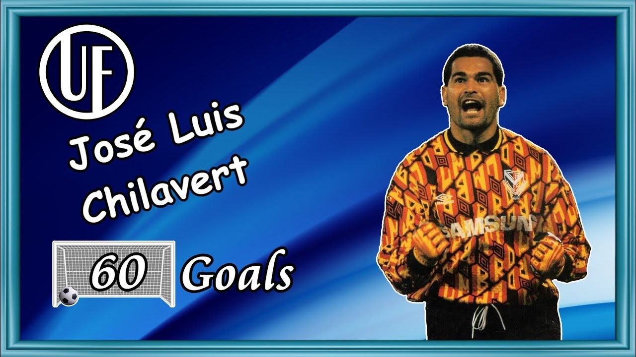José Luis Chilavert 60 Goals HD