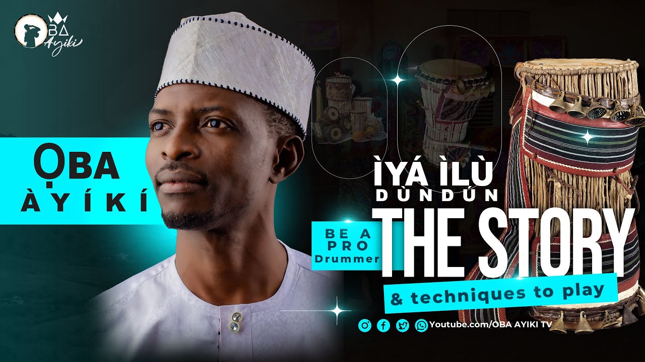 IYA ILU DUNDUN: The Story & Techniques to Play. How to be a pro drummer