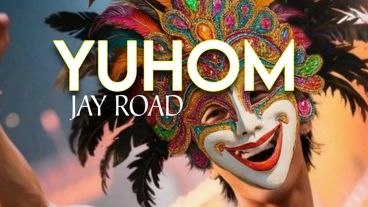 YUHOM| JAY ROAD (In celebration of Bacolod city MassKara festival)